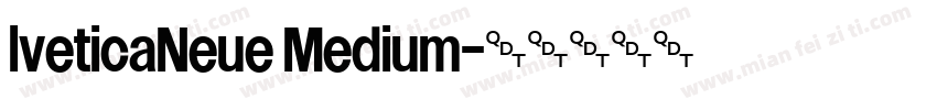lveticaNeue Medium字体转换